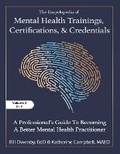 Cover: The Encyclopedia of Mental Health Trainings, Certifications, and Credentials - Onbllc