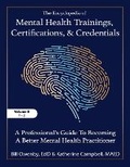 Cover: The Encyclopedia of Mental Health Trainings, Certifications, and Credentials - Onbllc