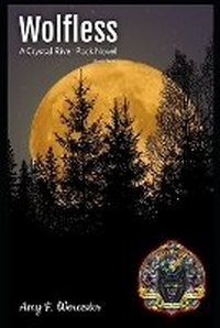 Abbildung von: Wolfless - Amy F. Worcester Enterprises