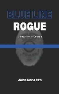 Enlarge image Cover: Blue Line Rogue - Double Duck Productions