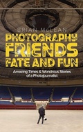 Cover: Photography, Friends, Fate, and Fun - On Assignment Photo