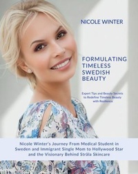 Abbildung von: Formulating Timeless Swedish Beauty - Agnes-Nicole Winter