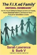Cover: The F.I.X.ed Family - Timeless Alchemy LLC
