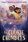 Cover: The Cookie Crumbles - Quill Tree Books