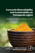 Cover: Curcumin Bioavailability and Sustainability as Therapeutic Agent - Elsevier