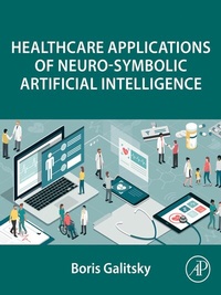 Abbildung von: Healthcare Applications of Neuro-Symbolic Artificial Intelligence - Elsevier