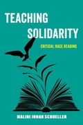 Cover: Teaching Solidarity - University of California Press
