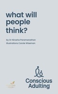 Cover: what will people think? - Nirosha Paramanathan