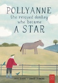 Cover: Pollyanne - The Rescued Donkey Who Became a Star - Tiny Tree