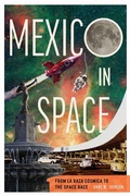 Cover: Mexico in Space - University of Arizona Press