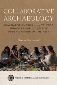 Enlarge image Cover: Collaborative Archaeology - University of Arizona Press