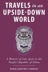 Abbildung von: Travels in an Upside-Down World - FriesenPress