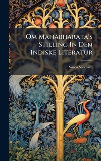 Abbildung von: Om Mahabharata's Stilling In Den Indiske Literatur - Hutson Street Press