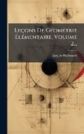 Cover: Lecons De GA(c)omA(c)trie A?lA(c)mentaire, Volume 2... - Hutson Street Press