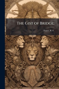 Abbildung von: The Gist of Bridge; - Hutson Street Press