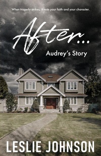 Enlarge image Cover: AFTER ... Audrey's Story - Self Publishing