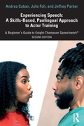 Cover: Experiencing Speech: A Skills-Based, Panlingual Approach to Actor Training - Routledge