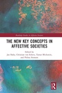 Cover: The New Key Concepts in Affective Societies - Routledge