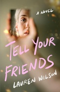 Cover: Tell Your Friends - St Martin's Press