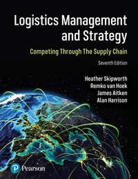 Enlarge image Cover: Logistics Management and Strategy: Competing through the Supply Chain - Pearson HigherEducation
