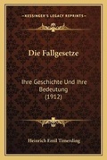 Cover: Die Fallgesetze - Kessinger Publishing