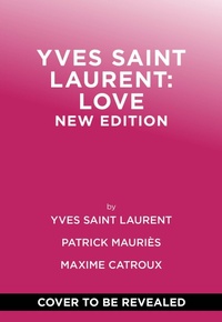 Abbildung von: Yves Saint Laurent: Love - Abrams