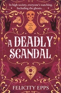 Cover: The Society of Free Spirits: A Deadly Scandal - Tempest