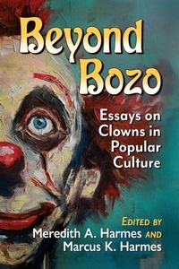 Enlarge image Cover: Beyond Bozo - McFarland & Co Inc