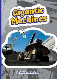 Enlarge image Cover: Gigantic Machines - Child's World