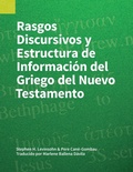 Cover: Rasgos Discursivos y Estructura de Informacion del Griego del Nuevo Testamento - Sil International, Global Publishing