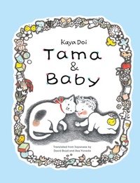 Enlarge image Cover: Tama and Baby - Enchanted Lion Books