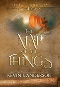 Cover: The Map of All Things - WordFire Press