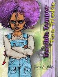 Enlarge image Cover: The Terrible Temper of Tina Trimble - The Book Writers Resource Ltd