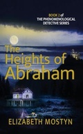 Cover: The Heights of Abraham - Elizabeth Mostyn