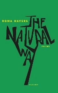 Enlarge image Cover: The Natural Way - Carcanet Poetry
