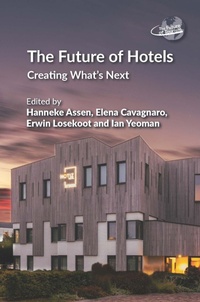 Enlarge image Cover: The Future of Hotels - Channel View Publications
