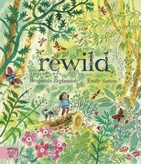 Enlarge image Cover: Rewild - Magic Cat Publishing