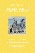 Cover: The Tale of Florence and the Lost Sea Kelpies - Lawers Publishing