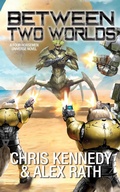 Cover: Between Two Worlds (The Guild Wars, #2) - Seventh Seal Press