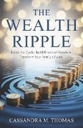 Cover: The Wealth Ripple - Remarkable Press