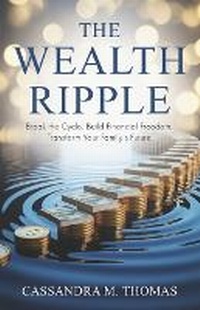 Enlarge image Cover: The Wealth Ripple - Remarkable Press
