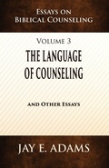 Cover: The Language of Counseling - Institute for Nouthetic Studies