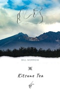 Cover: Kitsune Tea - Wild Rising Press