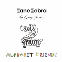 Enlarge image Cover: Zane Zebra - Gensy James