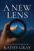 Cover: A New Lens - Mary Ethel Eckard