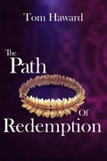 Cover: The Path of Redemption - Cinnabar Moth Publishing LLC