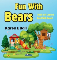 Enlarge image Cover: Fun with Bears - Karen E Ball