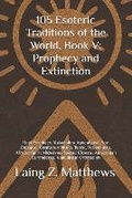 Cover: 105 Esoteric Traditions of the World, Book V - Esther's Press