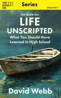 Enlarge image Cover: The Book On Life Unscripted - The Book On Publishing