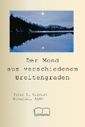 Cover: Der Mond aus verschiedenen Breitengraden - Petra Books